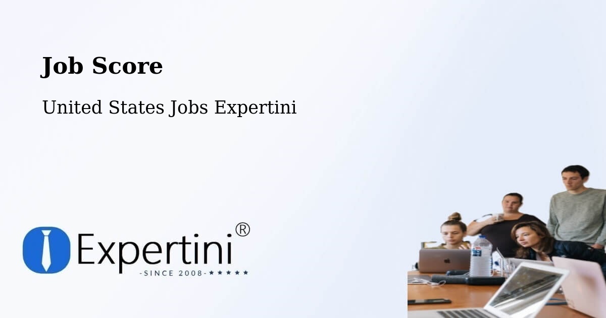 Job Score & Job Description Score Tool – Bourne - United States Jobs Expertini